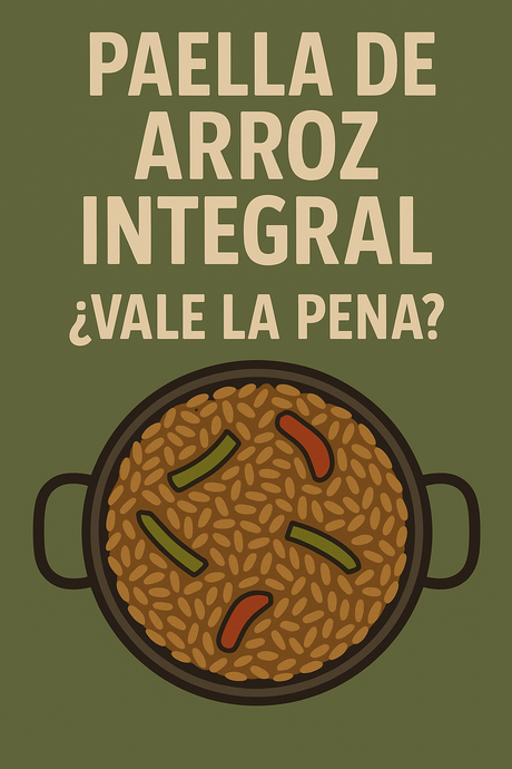 Paella de arroz integral: ¿vale la pena?