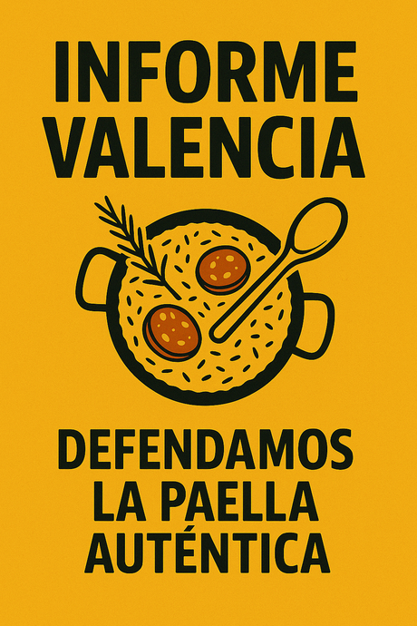 INFORME VALENCIA: ¿ESTAMOS PERDIENDO LA PAELLA AUTÉNTICA?